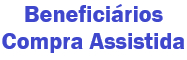 Benefici�rios Compra Assistida